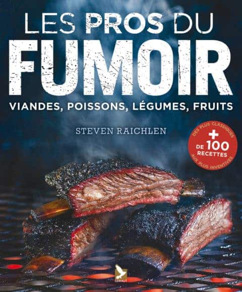 les pros du fumoir steven raichlen recettes de cuisine