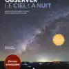 Observer le ciel la nuit