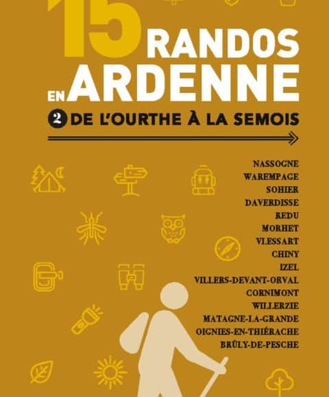15 randos en Ardenne tome 2 editions du gerfaut