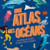 mon atlas des oceans editions du gerfaut