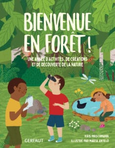 bienvenue en foret editions du gerfaut couv