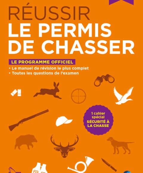 reussir le permis de chasser 2023 editions du gerfaut