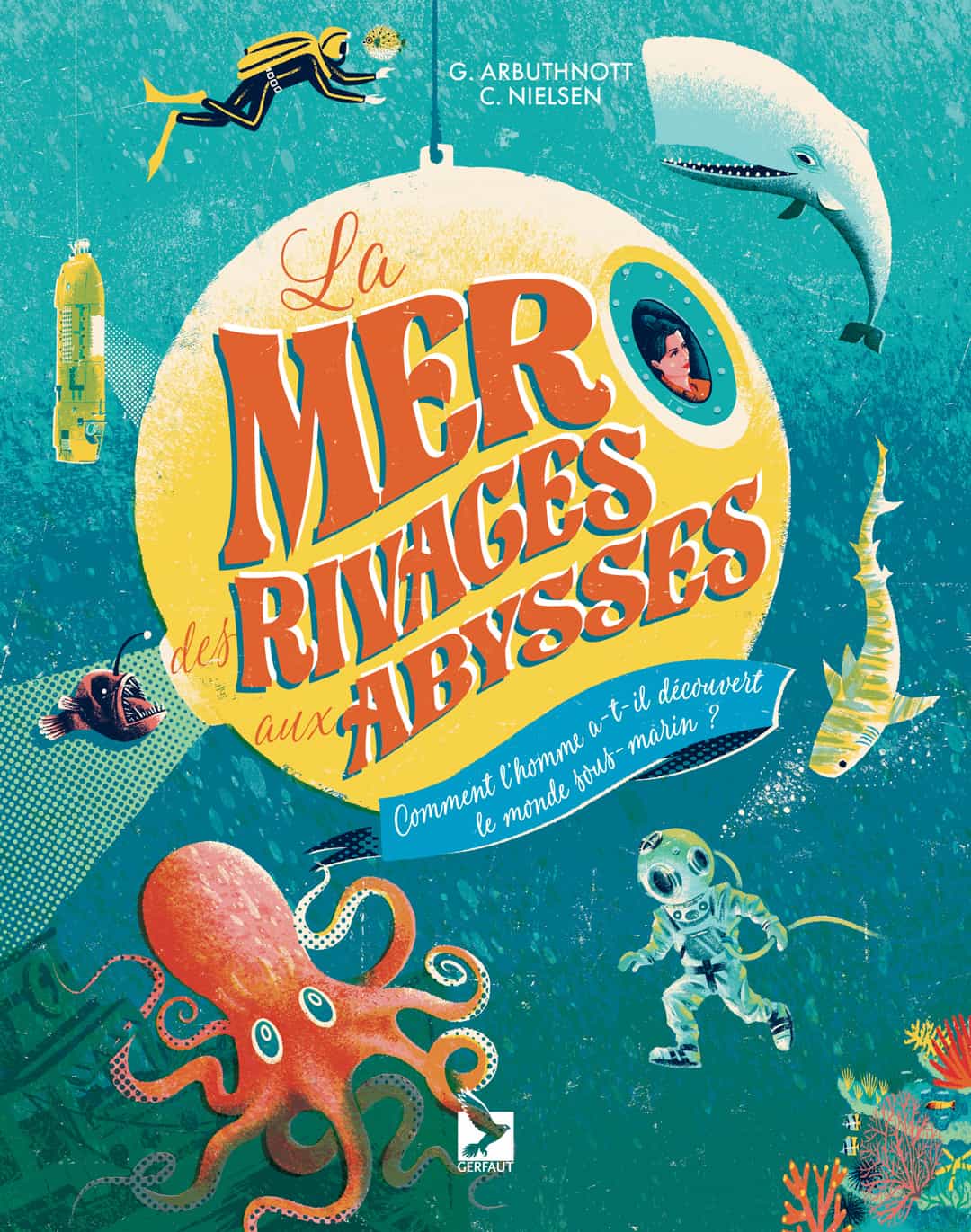 la mer des rivages aux abysses couv les editions du gerfaut