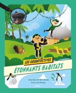 les geodetectives etonnants habitats couv editions du gerfaut 1