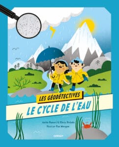 les geodetectives le cycle de leau couv edition du gerfaut 1