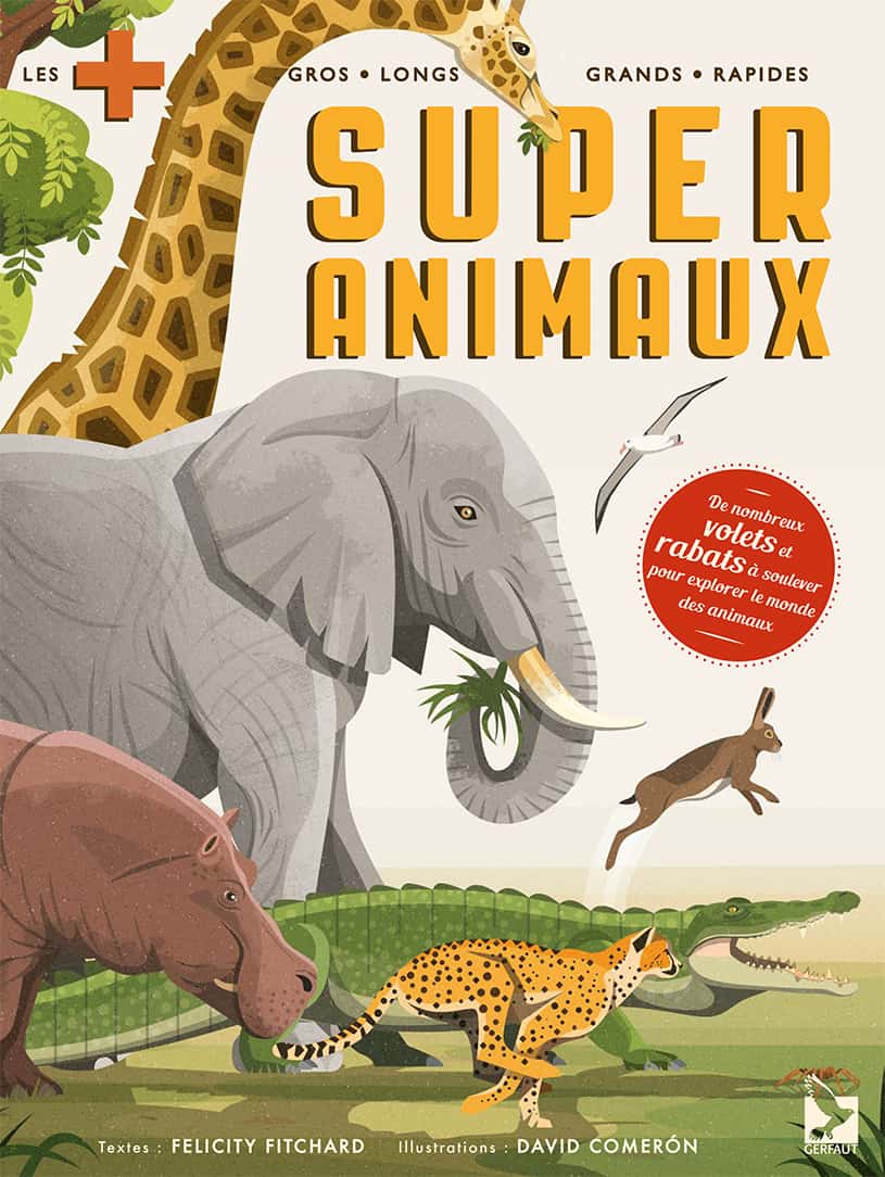 super animaux editions du gerfaut