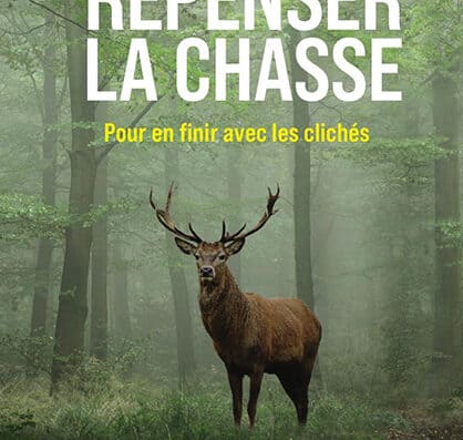 Repenser la chasse