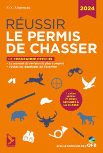 Reussir le permis de chasser