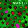 Des insectes par milliers