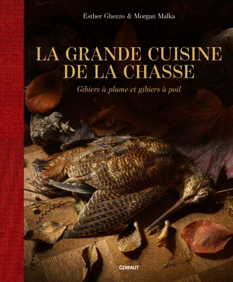 LA GRANDE CUISINE DE LA CHASSE